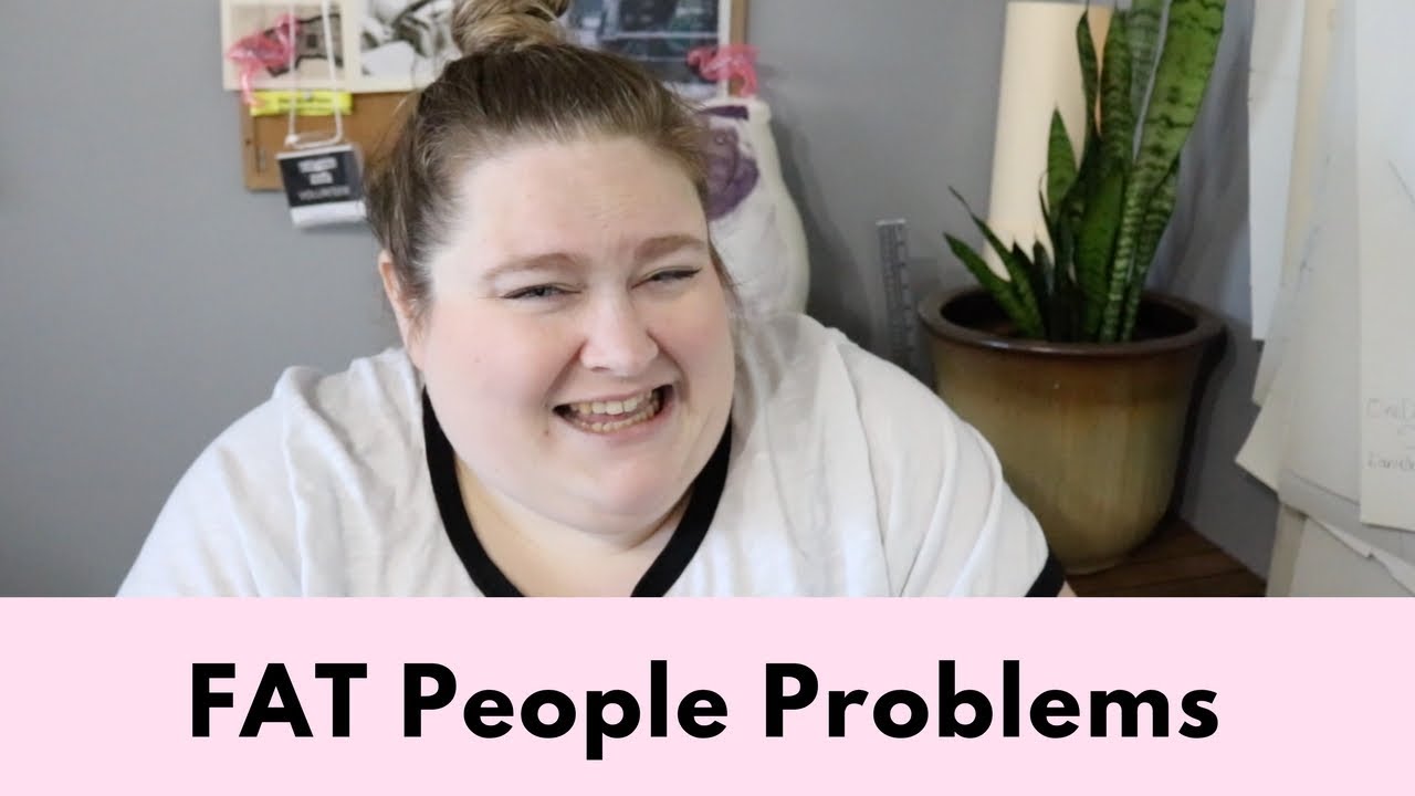 Problems Fat People Have NO ONE Thinks About | Danielle McAllister