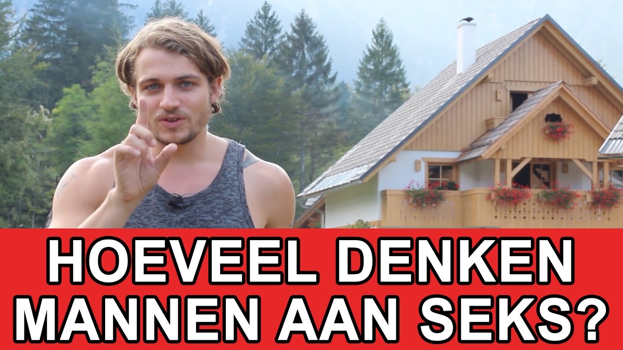 Hoe Vaak Denken Mannen Aan Seks?