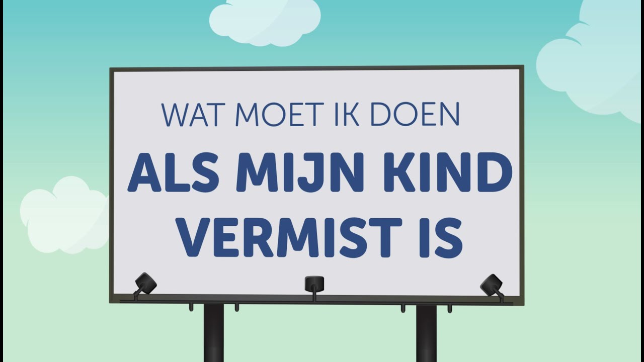 Wat moet ik doen als mijn kind vermist is? (Dutch)